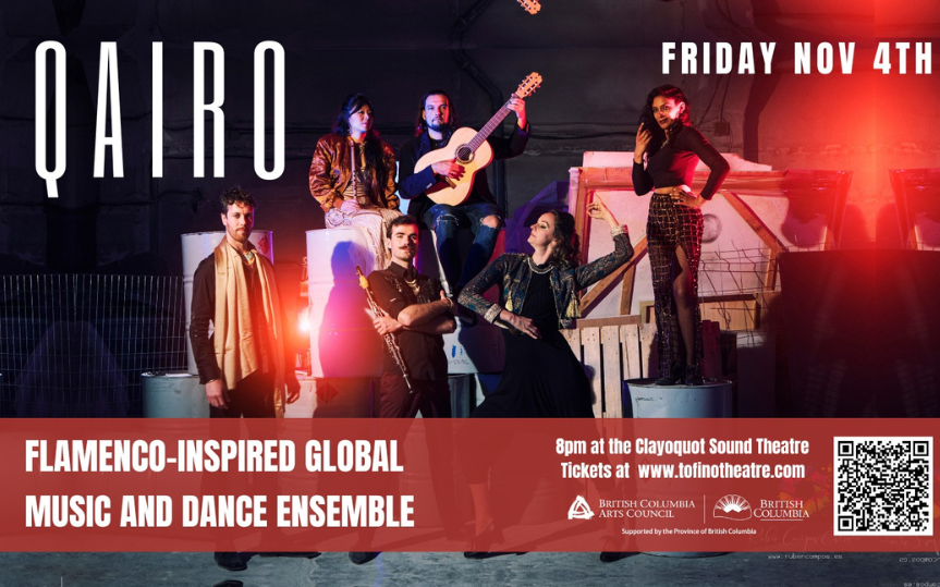 Qairo: Flamenco inspired global music and dance at the Clayquot Sound Theatre