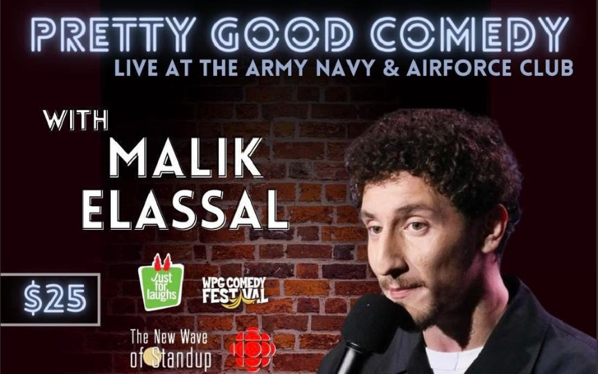 Pretty Good Comedy with Malik Elassal at the Army, Navy, Air Force Veteran's Club